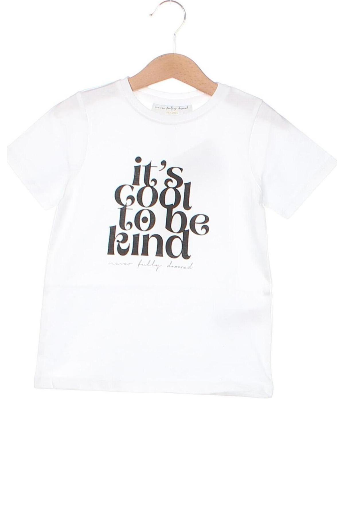 Detské tričko Never Fully Dressed, Veľkosť 3-4y/ 104-110 cm, Farba Biela, Cena  21,29 €