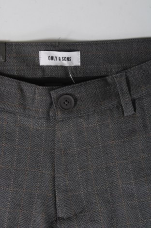 Мъжки панталон Only & Sons, Размер S, Цвят Сив, Цена 14,72 лв.